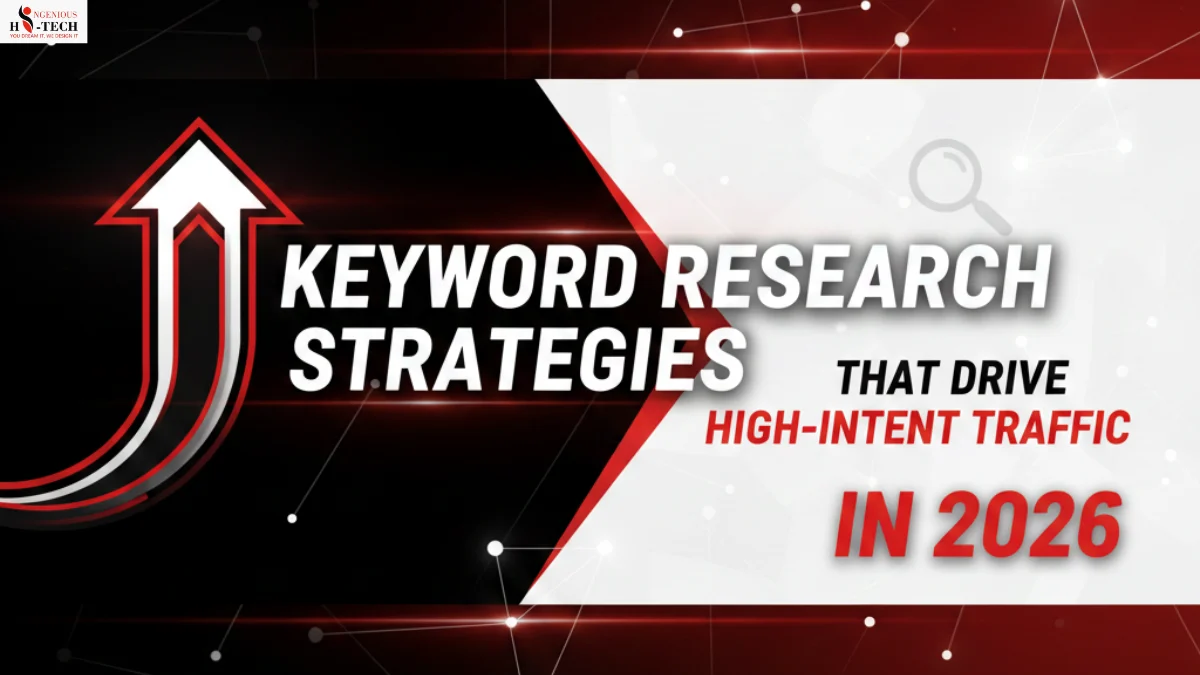Keyword Research Strategies That Drive High-Intent Traffic in 2026.
